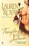 Tempting Juliana by Lauren Royal