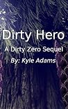 Dirty Hero