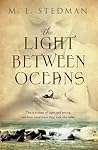 The Light Between Oceans by M.L. Stedman