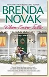 When Snow Falls by Brenda Novak