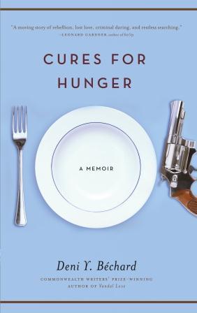 Cures for Hunger by Deni Ellis Béchard