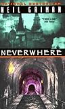 Neverwhere by Neil Gaiman