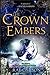 The Crown of Embers (Fire and Thorns, #2)