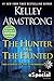 The Hunter and The Hunted (Otherworld Stories, #7.3, 10.6)