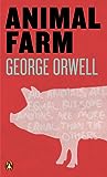 Animal Farm by George Orwell