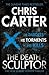 The Death Sculptor (Robert Hunter, #4) by Chris Carter