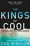 The Kings of Cool by Don Winslow