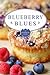 Blueberry Blues by Karen MacInerney