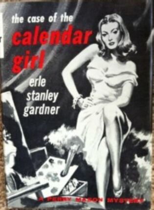 The Case of the Calendar Girl by Erle Stanley Gardner