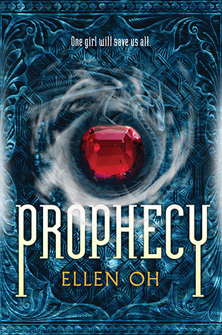 Prophecy by Ellen Oh