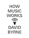 How Music Works