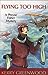 Flying Too High (Phryne Fisher, #2) by Kerry Greenwood