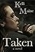 Taken (Give & Take, #1)