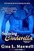 Seducing Cinderella (Fighti...