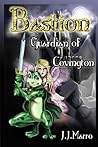 Bastion Guardian of Covington by J.J. Marro