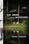 Eat, Drink, and Be From Mississippi