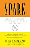 Spark by John J. Ratey