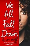 We All Fall Down by Nic Sheff