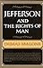 Jefferson and the Rights of Man