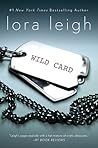 Wild Card by Lora Leigh