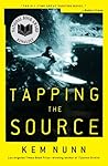 Tapping the Source by Kem Nunn