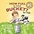 How Full Is Your Bucket? For Kids