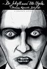 Dr. Jekyll and Mr. Hyde: A Graphic Novel