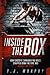 Inside the Box: How CrossFit ® Shredded the Rules, Stripped Down the Gym, and Rebuilt My Body