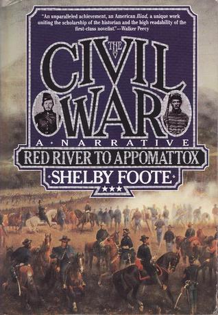 The Civil War, Vol. 3 by Shelby Foote