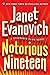 Notorious Nineteen (Stephanie Plum, #19)