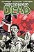 The Walking Dead, Vol. 5: The Best Defense