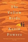 The Yellow Birds by Kevin Powers