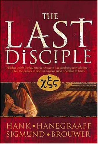 The Last Disciple by Sigmund Brouwer