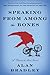 Speaking from Among the Bones (Flavia de Luce, #5)