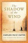 The Shadow of the Wind by Carlos Ruiz Zafón