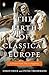 The Birth of Classical Europe: A History from Troy to Augustine (The Penguin History of Europe)