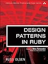 Design Patterns in Ruby by Russ Olsen