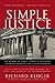 Simple Justice by Richard Kluger