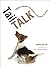 Tail Talk: Understanding the Secret Language of Dogs