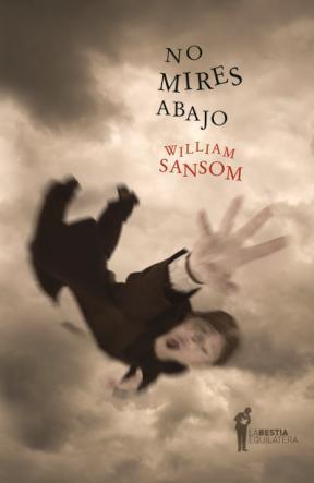 No mires abajo by William Sansom