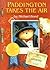 Paddington Takes the Air (P...