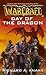 Day of the Dragon (WarCraft, #1)