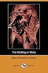 The Melting of Molly by Maria Thompson Daviess