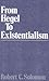 From Hegel to Existentialism