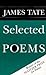 Selected Poems by James Tate