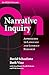 On Narrative Inquiry: Approaches to Language and Literacy (NCRLL Collection)