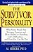 The Survivor Personality by Al Siebert