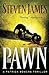 The Pawn (The Patrick Bowers Files, #1) by Steven James