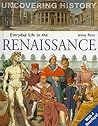 Everyday Life in the Renaissance by Antony Mason