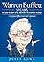 Warren Buffett Speaks: Wit and Wisdom from the World's Greatest Investor